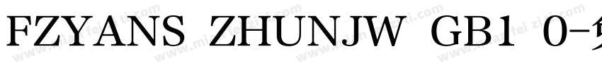 FZYANS ZHUNJW GB1 0字体转换
